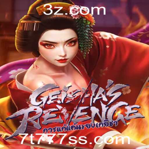 GeishasRevenge: Descubra o Mundo do Jogo Inovador 7t777